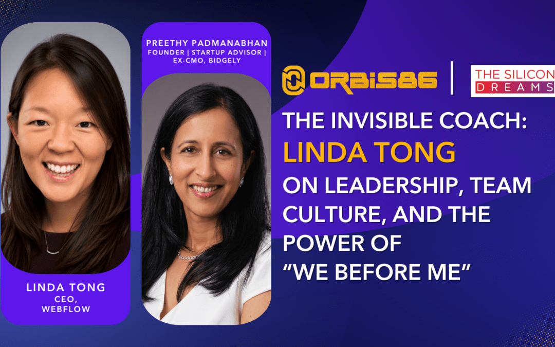 The Invisible Coach: Linda Tong on Leadership, Team Culture, and the Power of “We Before Me”